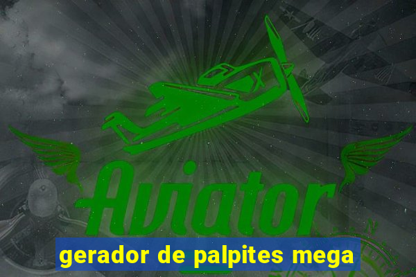 gerador de palpites mega-sena